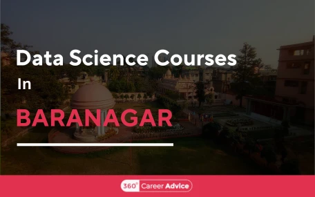 Best Data Science Courses in Baranagar