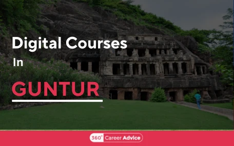 Best Digital Courses In Guntur 2024