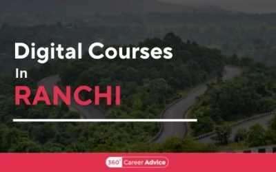 Digital Course Mastery in Ranchi: Trailblazing Courses Await in 2024
