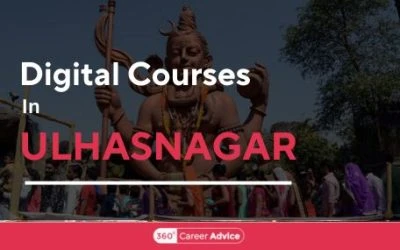 List Of Top Digital Courses In Ulhasnagar With Institutes
