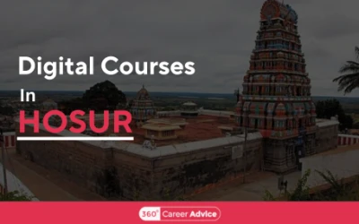 Top 10 Digital Courses In Hosur To Upskill